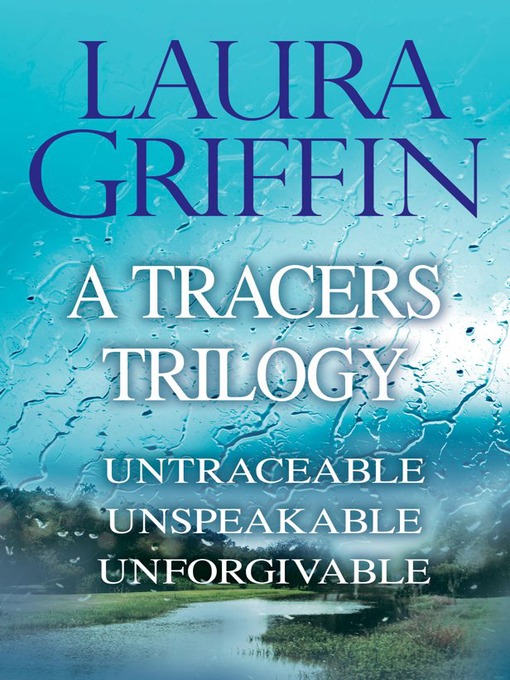 Title details for A Tracers Trilogy by Laura Griffin - Wait list